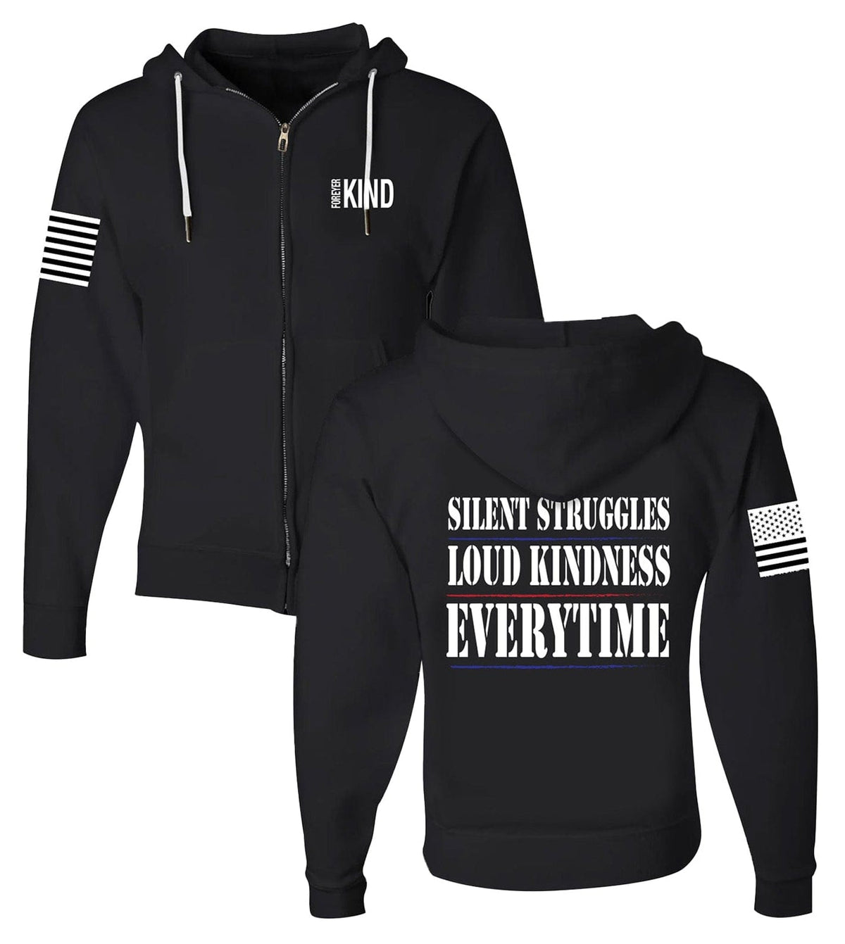 Black zip-up hoodie with hood; white "SILENT STRUGGLES...EVERYTIME" back graphic